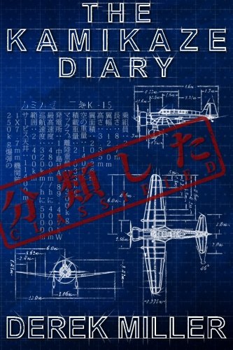 Imagen de archivo de The Kamikaze Diary a la venta por Book Deals