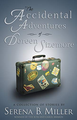 Stock image for The Accidental Adventures of Doreen Sizemore for sale by Better World Books