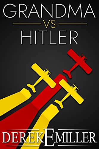 Imagen de archivo de Grandma vs Hitler a la venta por Better World Books