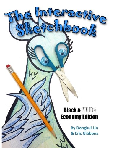 Imagen de archivo de The Interactive Sketcbook : Black & White Economy Edition a la venta por Better World Books