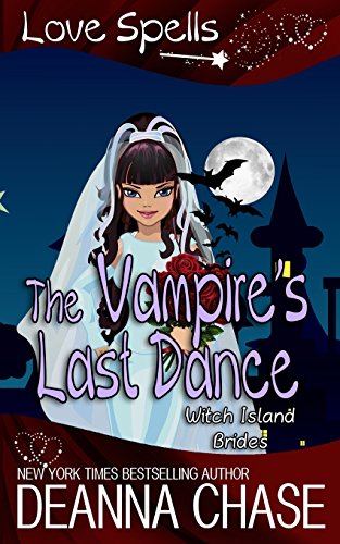 Stock image for The Vampire's Last Dance: Love Spells for sale by ThriftBooks-Atlanta