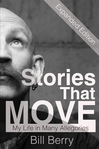 Stock image for Stories That Move: My Life in Many Allegories for sale by California Books