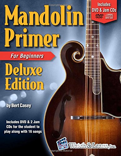 Stock image for Mandolin Primer Book for Beginners Deluxe Edition with DVD and 2 Jam CDs for sale by John M. Gram
