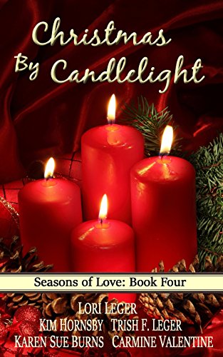9781940305042: CHRISTMAS BY CANDLELIGHT (Seasons of Love: Book 4): Volume 4