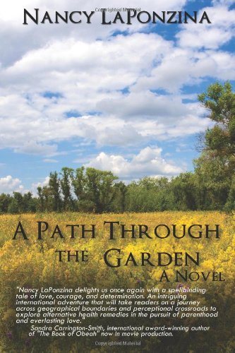 Beispielbild fr A Path Through the Garden zum Verkauf von Waysidebooks