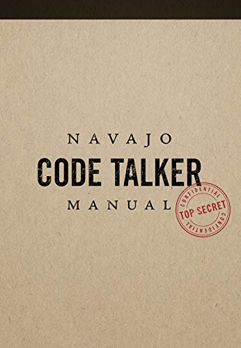 Imagen de archivo de Navajo Code Talker Manual a la venta por Goodwill of Colorado