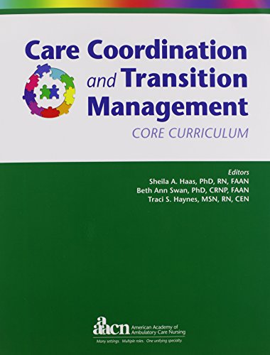 Beispielbild fr Care Coordination and Transition Management Core Curriculum zum Verkauf von Better World Books