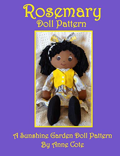 Stock image for Rosemary: A Sunshine Garden Doll Pattern for sale by California Books