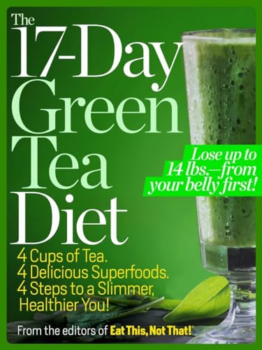 Stock image for The 17-Day Green Tea Diet: 4 Cups of Tea. 4 Delicious Superfoods. 4 Steps to a Slimmer, Healthier, You! for sale by Goodwill of Colorado