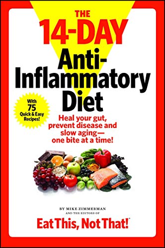 Beispielbild fr The 14-Day Anti-Inflammatory Diet: Heal Your Gut, Prevent Disease, and Slow Aging--One Bite at a Time! zum Verkauf von ThriftBooks-Reno