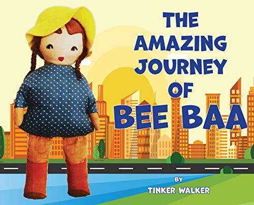 Stock image for The Amazing Journey of Bee Baa for sale by Lucky's Textbooks