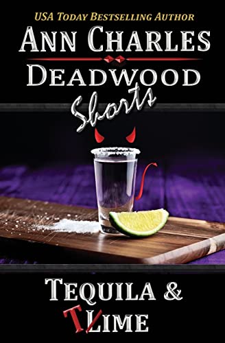 9781940364483: Tequila & Time (Deadwood Humorous Mystery)