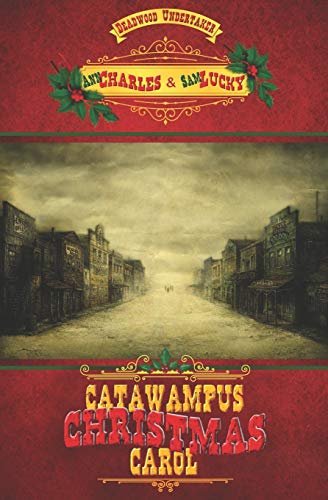 9781940364773: Catawampus Christmas Carol