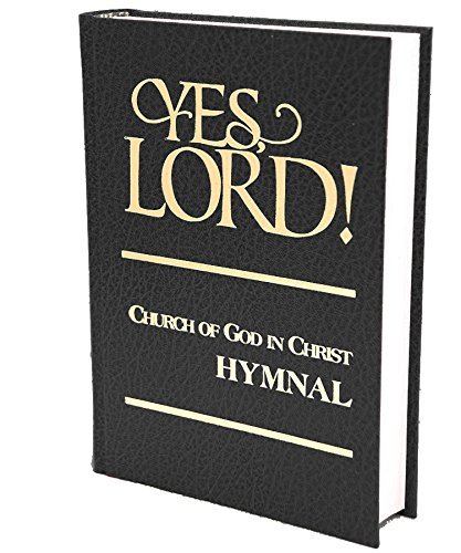 9781940378497: Yes, Lord! Hymnal Black by Church Of God In Christ Publishing Board (1982-08-02)