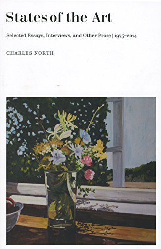 Beispielbild fr States Of The Art: Selected Essays, Interviews, and Other Prose, 1975-2014 zum Verkauf von Book Alley