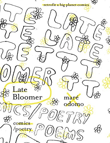 9781940398549: LATE BLOOMER
