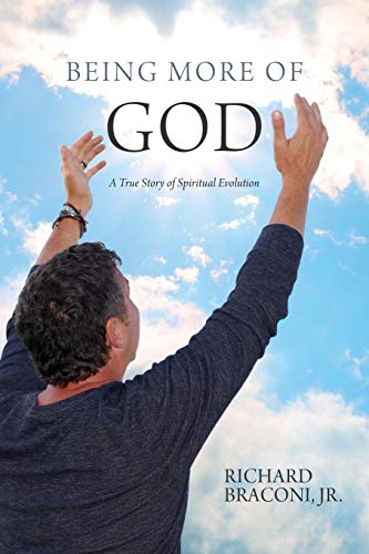 Stock image for Being More of God: A True Story of Spiritual Evolution for sale by SecondSale