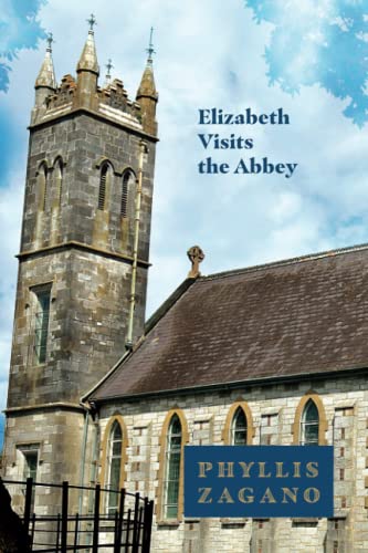 Stock image for Elizabeth Visits the Abbey for sale by The Maryland Book Bank