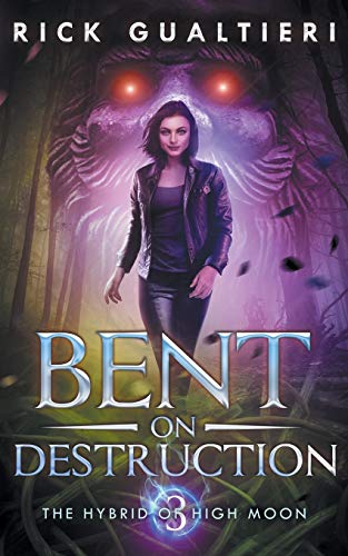 Beispielbild fr Bent On Destruction (3) (The Hybrid of High Moon) zum Verkauf von dsmbooks