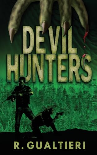 Beispielbild fr Devil Hunters: A Horror Thriller (Tales of the Crypto Hunter) zum Verkauf von Lucky's Textbooks