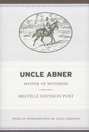 9781940425405: Uncle Abner: Master of Mysteries (Volume 5) (West Virginia Classics)