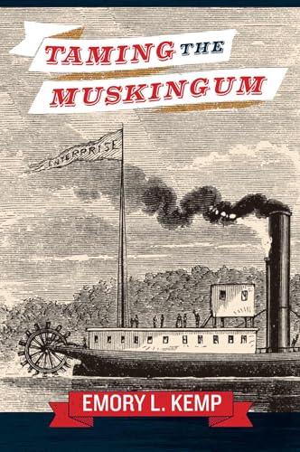 Stock image for Taming the Muskingum for sale by Midtown Scholar Bookstore