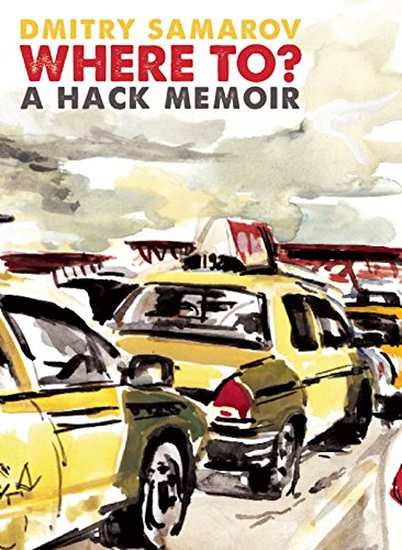 Stock image for Where To?: A Hack Memoir for sale by Open Books
