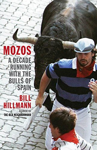 Beispielbild fr Mozos : A Decade Running with the Bulls of Spain zum Verkauf von Better World Books