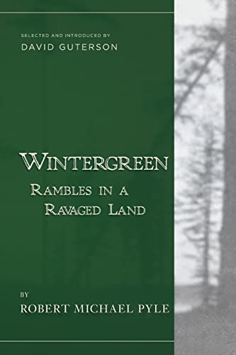 Imagen de archivo de Wintergreen: Rambles in a Ravaged Land a la venta por ThriftBooks-Atlanta