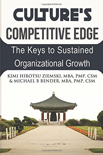Imagen de archivo de Culture's Competitive Edge: The Keys to Sustained Organizational Growth a la venta por Revaluation Books