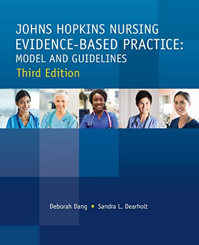 Imagen de archivo de Johns Hopkins Nursing Evidence-Based Practice, Third Edition: Model and Guidelines a la venta por Gulf Coast Books