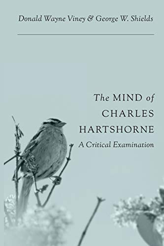 Beispielbild fr The Mind of Charles Hartshorne : A Critical Examination zum Verkauf von Better World Books