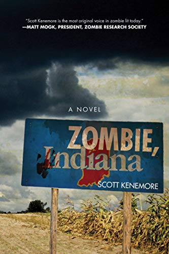9781940456003: Zombie, Indiana: A Novel