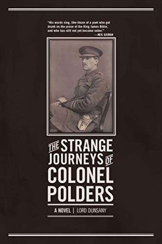 Beispielbild fr The Strange Journeys of Colonel Polders: A Novel zum Verkauf von Book Outpost