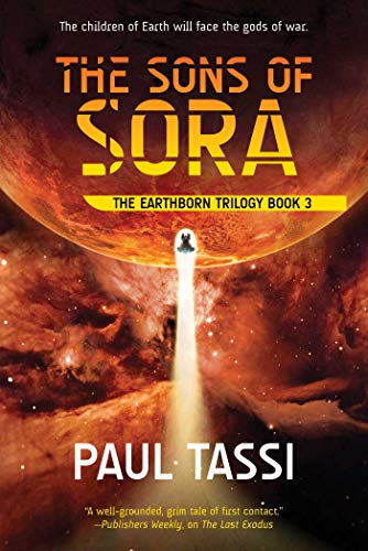 Beispielbild fr The Sons of Sora : The Earthborn Trilogy, Book 3 zum Verkauf von Better World Books