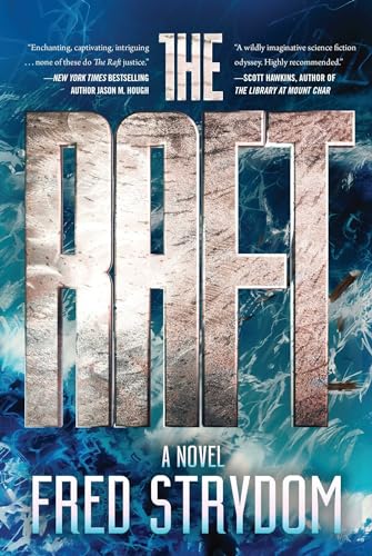 9781940456607: The Raft: A Novel