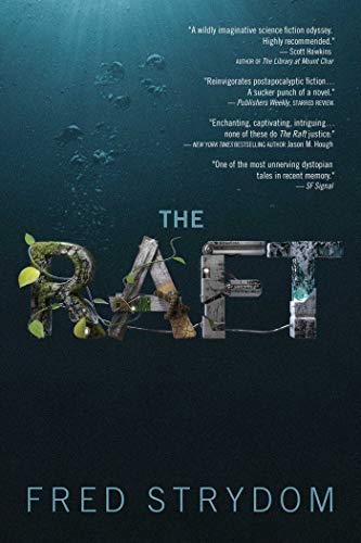 Imagen de archivo de The Raft: A Novel a la venta por Book Outpost