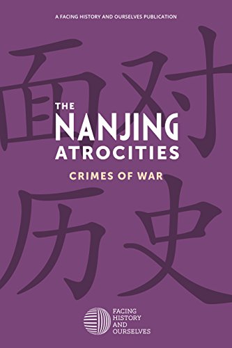 Stock image for The Nanjing Atrocities: Crimes of War for sale by SecondSale