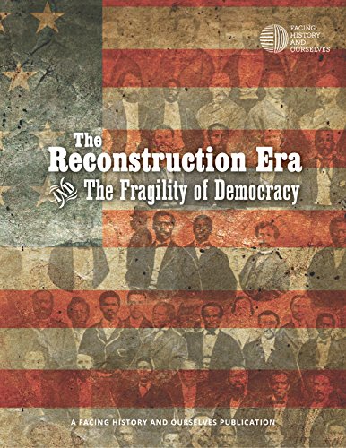 Imagen de archivo de The Reconstruction Era and The Fragility of Democracy a la venta por WorldofBooks