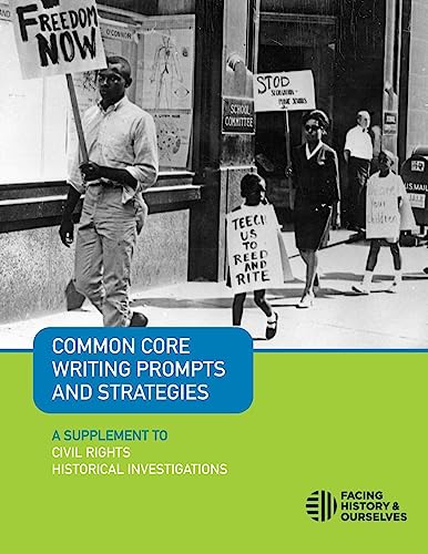 Imagen de archivo de Common Core Writing Prompts and Strategies: A Supplement to Civil Rights Historical Investigations a la venta por GreatBookPrices