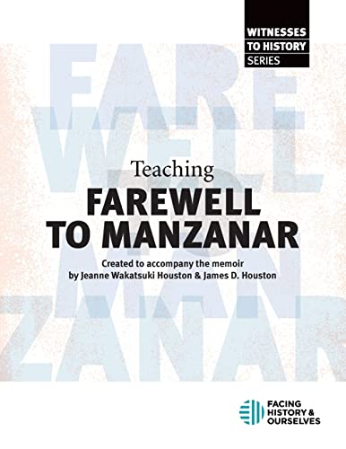 Imagen de archivo de Teaching "Farewell to Manzanar" a la venta por Books Unplugged