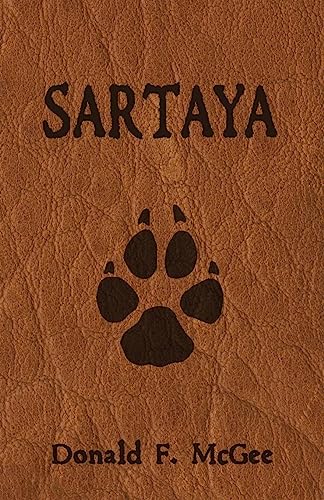 Imagen de archivo de Sartaya (A Walking Stick Novel) a la venta por Lucky's Textbooks