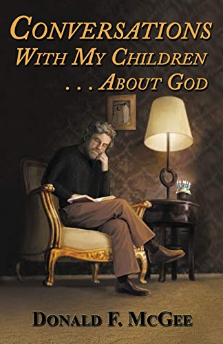Imagen de archivo de Conversations With My Children . . . About God a la venta por ThriftBooks-Atlanta