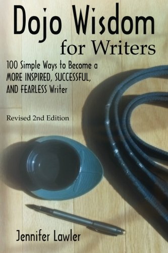 Imagen de archivo de Dojo Wisdom for Writers: Second Edition a la venta por WorldofBooks