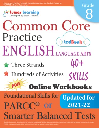 Imagen de archivo de Common Core Practice - 8th Grade English Language Arts: Workbooks to Prepare for the PARCC or Smarter Balanced Test: CCSS Aligned a la venta por ZBK Books