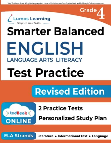 9781940484761: SBAC Test Prep: Grade 4 English Language Arts Literacy (ELA) Common Core Practice Book and Full-length Online Assessments: Smarter Balanced Study Guide