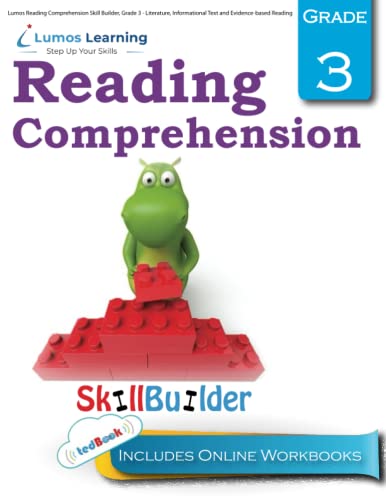 9781940484877: Lumos Reading Comprehension Skill Builder, Grade 3 - Literature, Informational Text and Evidence-based Reading: Plus Online Activities, Videos and Apps