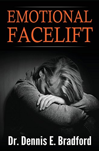 9781940487175: Emotional Face-lift: Understanding Liberation from Negative Emotions Without Doing Time in a Monastery!