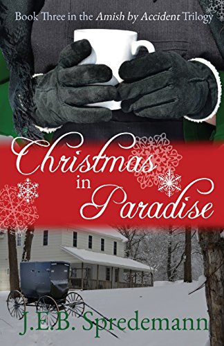 Beispielbild fr Christmas in Paradise (Amish by Accident Trilogy) zum Verkauf von Books Unplugged