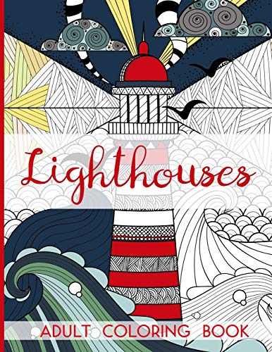 Beispielbild fr Lighthouses - Adult Coloring Book zum Verkauf von SecondSale